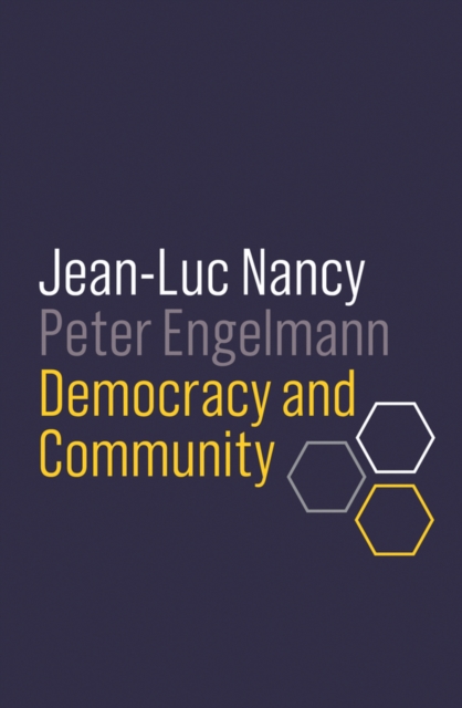 Democracy and Community Nancy Paperback Polity Press 9781509535354