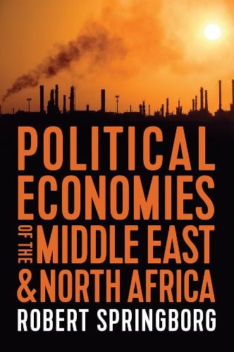 Political Economies of the Middle East and North Africa Springborg Paperback
