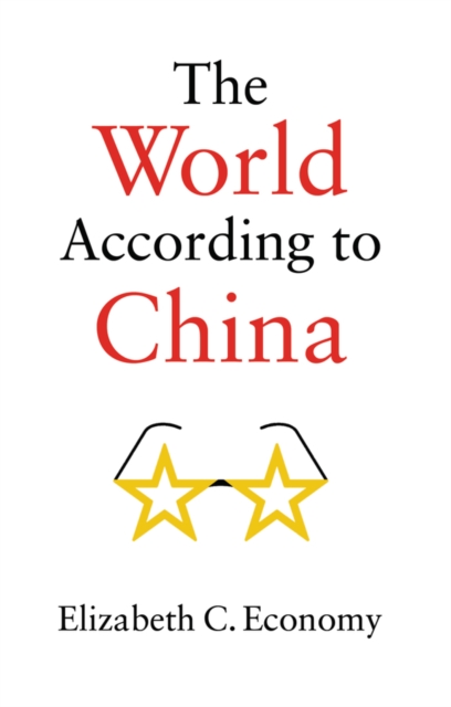 The World According to China Economy Hardback Polity Press 9781509537495