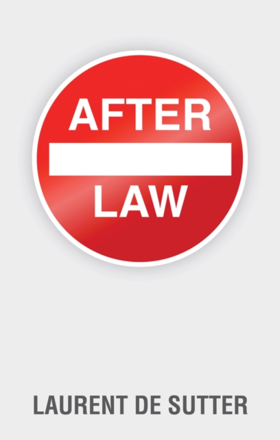After Law de Sutter Hardback Polity Press 9781509542369