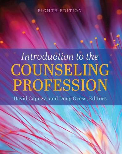 Introduction to the Counseling Profession Capuzzi Gross Paperback 9781516544776