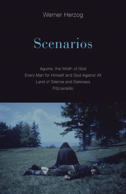 Scenarios – Aguirre, the Wrath of God; Every Man for Himself and God Against Al…