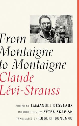 From Montaigne to Montaigne Lévi–strauss Désveaux Bononno Skafish Paperback