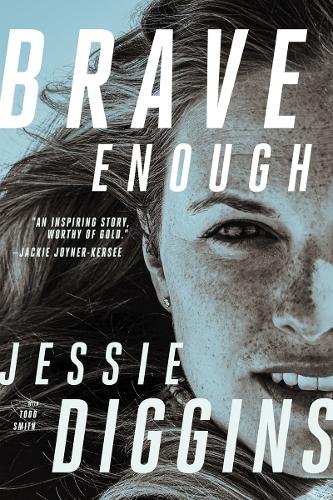 Brave Enough Diggins Smith Paperback John Wiley & Sons 9781517908201