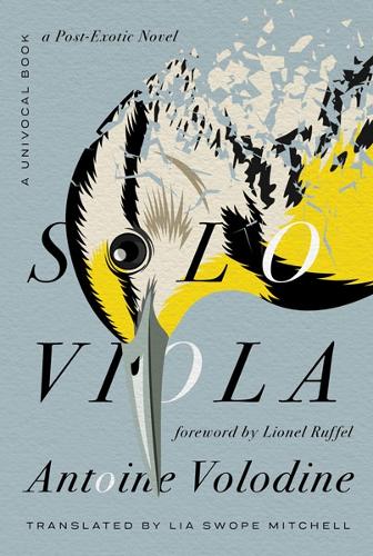 Solo Viola – A Post–Exotic Novel Volodine Swope Mitchell Paperback 9781517911195