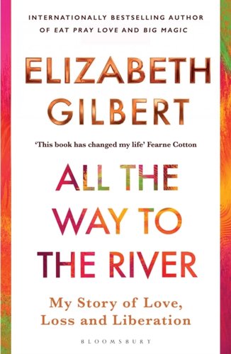 All the Way to the River bookcover