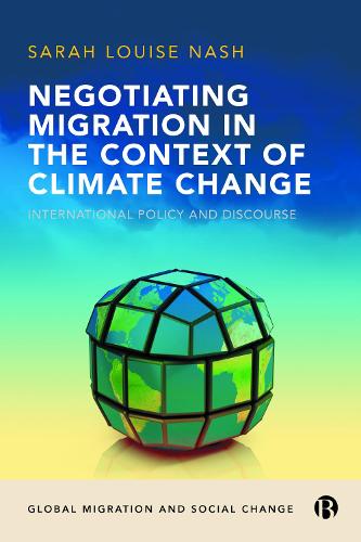 Negotiating Migration in the Context of Climate Ch ange – International Policy …