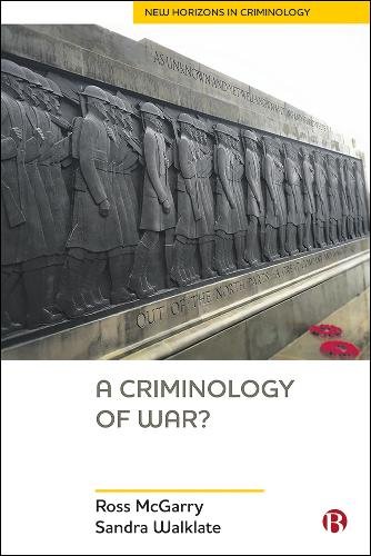 A Criminology of War? Mcgarry Paperback Bristol University Press 9781529202663