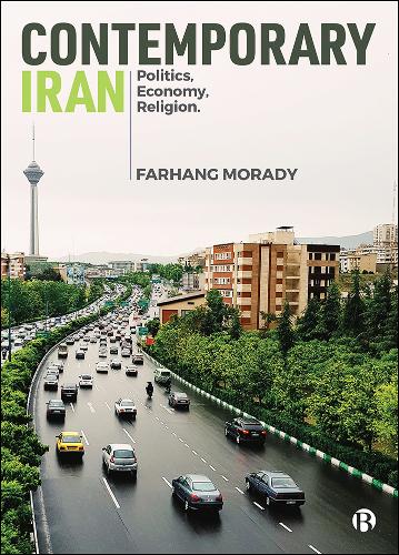 Contemporary Iran – Politics, Economy, Religion Morady Paperback 9781529209563