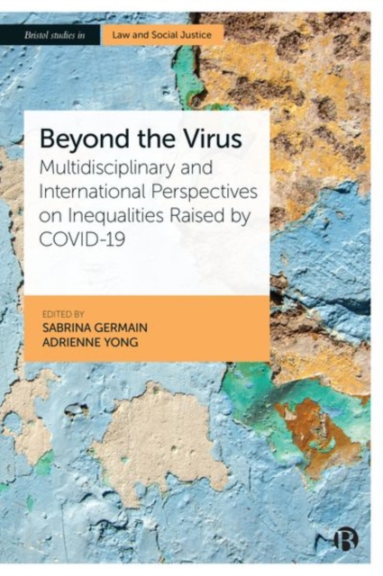 Beyond the Virus – Multidisciplinary and Internati onal Perspectives on Inequal…