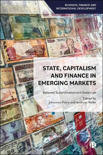 State, Capitalism and Finance in Emerging Markets Between Subordination and Sta…