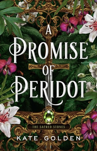 Cover of A Promise of Peridot: An addictive enemies-to-lovers fantasy romance (The Sacred Stones, Book 2)