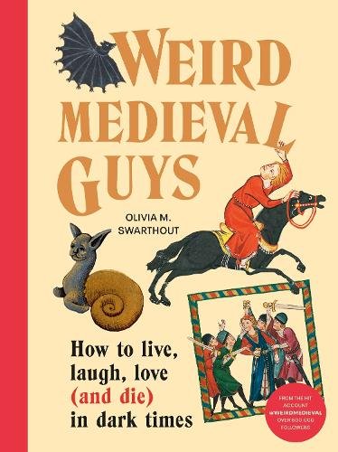 Weird Medieval Guys book cover