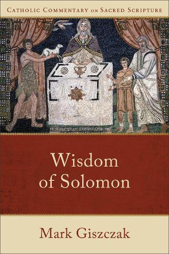 Wisdom of Solomon Giszczak Healy Williamson Paperback 9781540963697