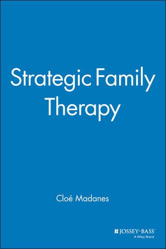 Strategic Family Therapy Madanes Paperback John Wiley & Sons 9781555423636