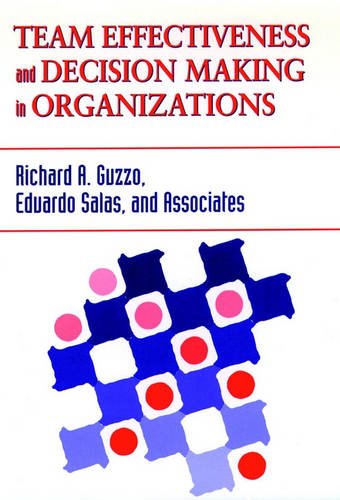 Team Effectiveness and Decision Making in Organizations Guzzo Hardback