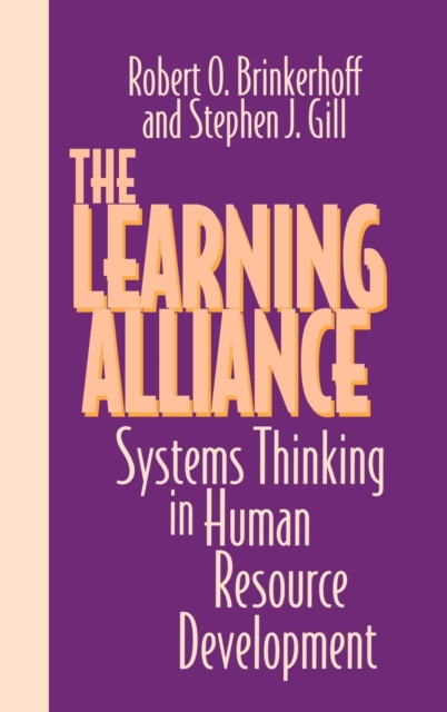 The Learning Alliance – Systems Thinking in Human Resource Development Hardback