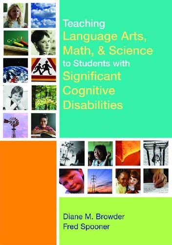Teaching Language Arts, Math, and Science to Students with Significant Cognitiv…