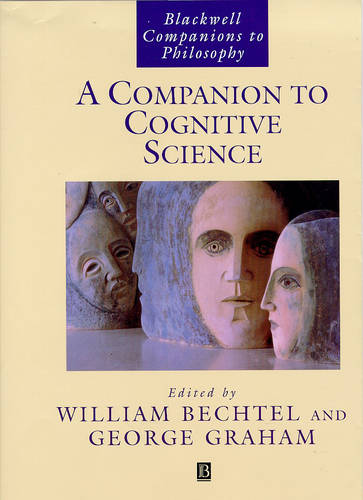 Companion to Cognitive Science Bechtel Hardback Wiley–Blackwell 9781557865427