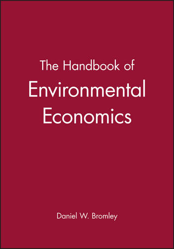 Handbook of Environmental Economics Bromley Paperback Wiley–Blackwell