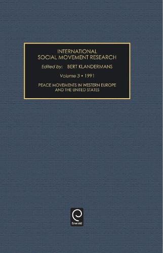 Peace Movements in Western Europe and the United States Klandermans Hardback