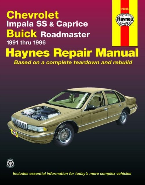 Chevrolet Impala SS & Caprice & Buick Roadmaster (91 – 96) Haynes Paperback