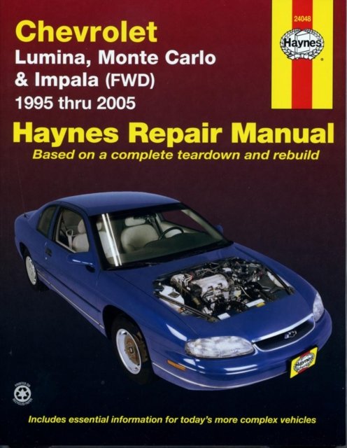 Chevrolet Lumina, Monte Carlo & Impala (FWD) (95 – 05) Haynes Paperback