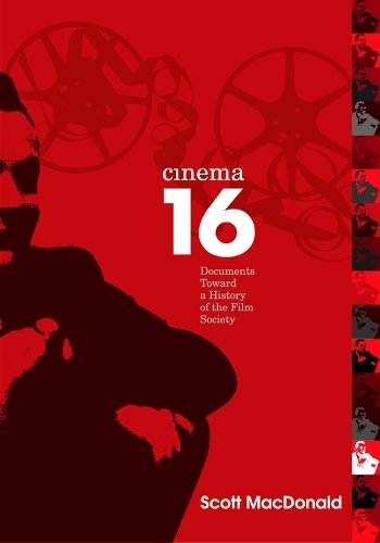 Cinema 16 – Documents Toward History Of Film Society Macdonald Paperback