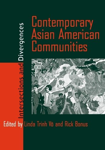 Contemporary Asian American Communities – Intersections And Divergences Vo Bonus