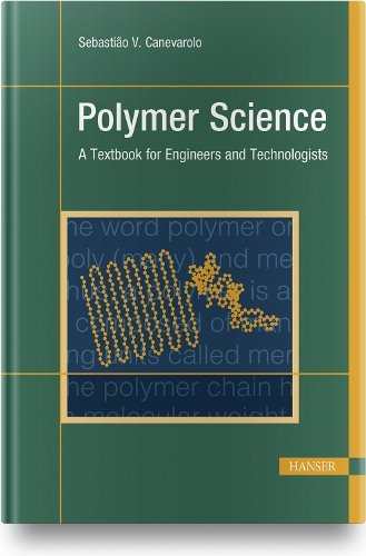 Polymer Science – A Textbook for Engineers and Technologists Jr. Hardback