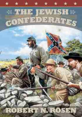 The Jewish Confederates Rosen Hardback MP–SCA Uni of South Carolina