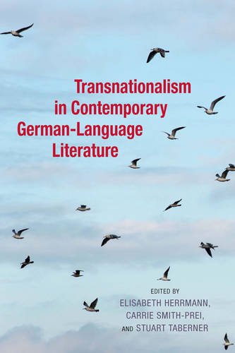 Transnationalism in Contemporary German–Language Literature Herrmann C. Hardback