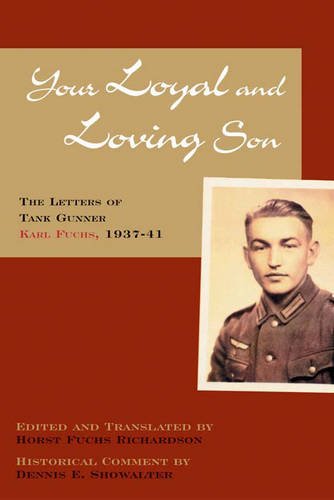 Your Loyal and Loving Son Richardson Paperback John Wiley & Sons 9781574885675