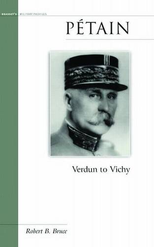 Petain Bruce Hardback John Wiley & Sons 9781574885989