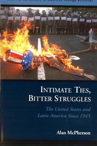 Intimate Ties, Bitter Struggles Mcpherson Paperback John Wiley & Sons