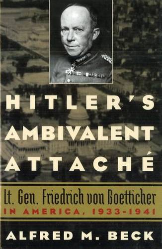 Hitler′s Ambivalent Attach Beck Hardback John Wiley & Sons 9781574888775