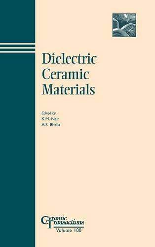 Dielectric Ceramic Materials – Ceramic Transaction V100 Nair Hardback