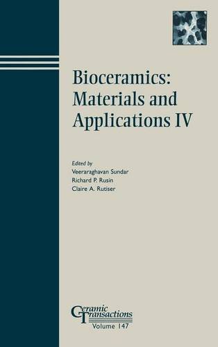 Bioceramics – Materials and Applications IV – Ceramic Transactions V147 Sundar