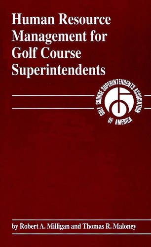 Human Resource Management for Golf Course Superint Superintendents Milligan