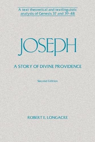 Joseph: A Story of Divine Providence – A Text Theoretical and Textlinguistic An…
