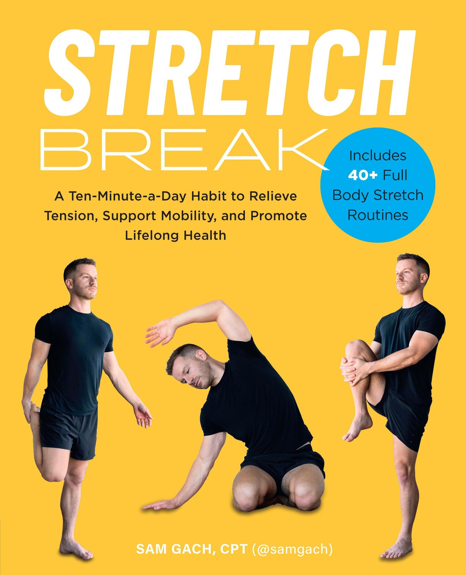 Stretch Break a book by Sam Gach - Bookshop.org UK