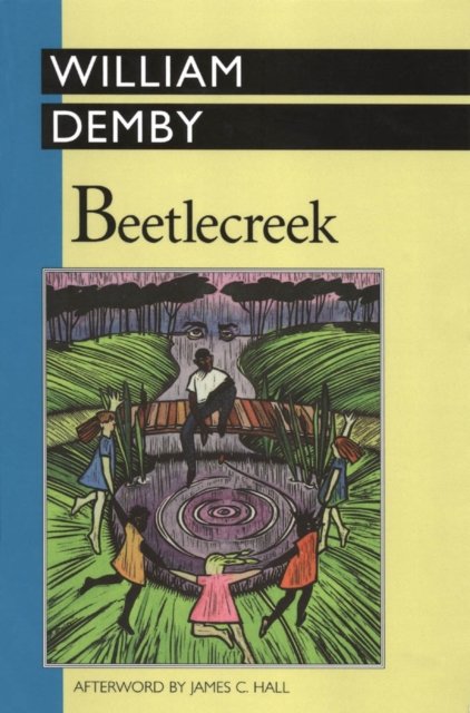 Beetlecreek Demby Hall Paperback MP–MPP University Press of Mississippi