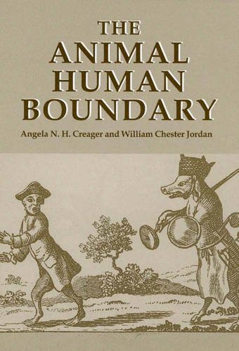 The Animal/Human Boundary: Historical Perspectives Creager Jordan Hardback