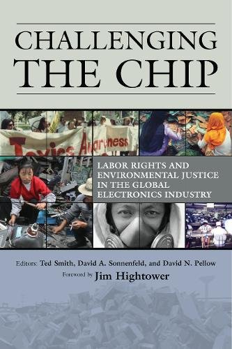 Challenging the Chip – Labor Rights and Environmental Justice in the Global Ele…