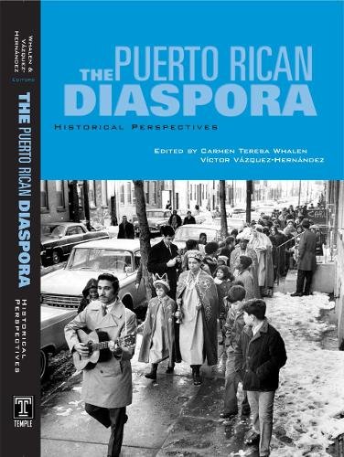 Puerto Rican Diaspora – Historical Perspectives Whalen Vasquez Paperback