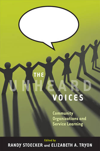 The Unheard Voices – Community Organizations and Service Learning Stoecker Tryon
