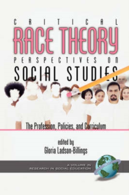Critical Race Theory Perspectives on the Social – The Profession, Policies, and…