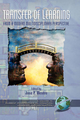 Transfer of Learning from a Modern Multidisciplinary Perspective Mestre Hardback