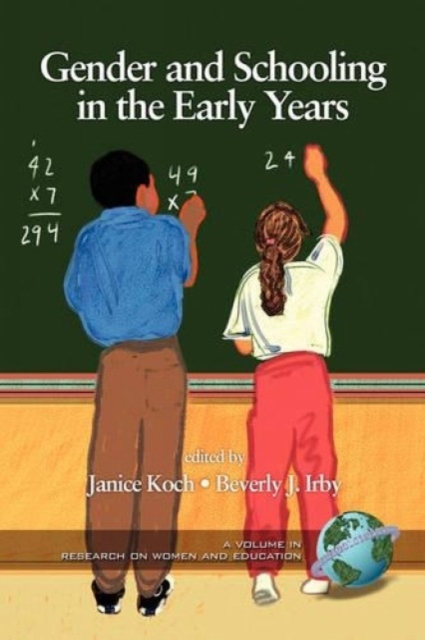 Gender and Schooling in the Early Years Koch Paperback 9781593112554