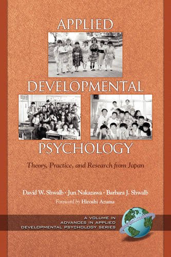Applied Developmental Psychology – Theory, Practice, and Research from Japan